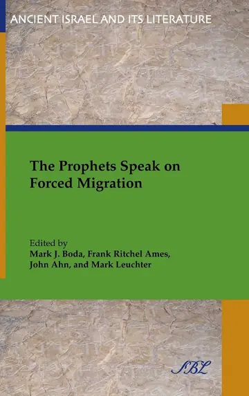 Cover of The Prophets Speak on Forced Migration