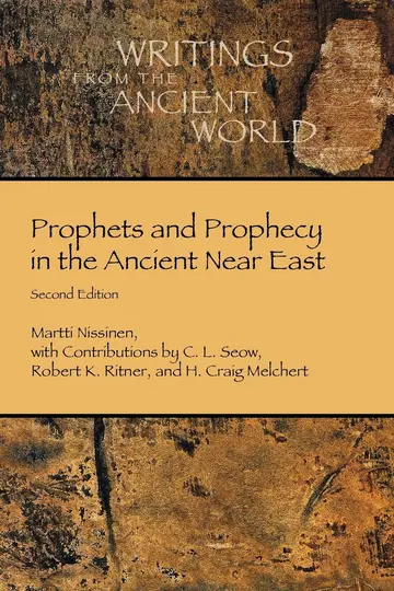 Cover of Prophets and Prophecy in the Ancient Near East
