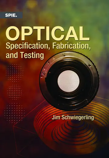Cover of Optical Specification, Fabrication, and Testing