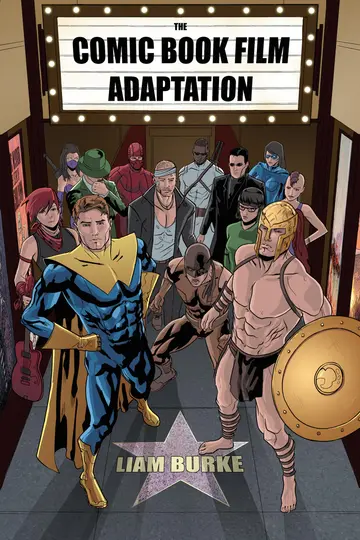 Cover of The Comic Book Film Adaptation