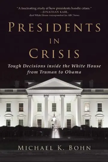 Cover of Presidents in Crisis