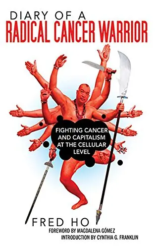 Cover of Diary of a Radical Cancer Warrior