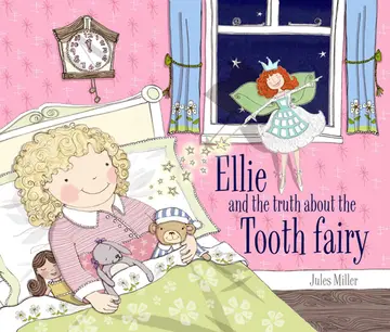 Cover of Ellie and the Truth About the Tooth Fairy