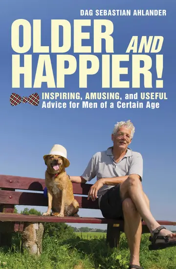 Cover of Older and Happier!