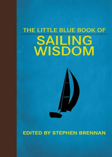 Cover of The Little Blue Book of Sailing Wisdom