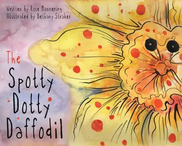 Cover of The Spotty Dotty Daffodil