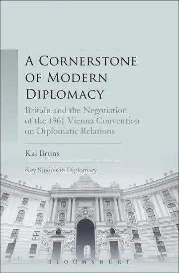Cover of A Cornerstone of Modern Diplomacy