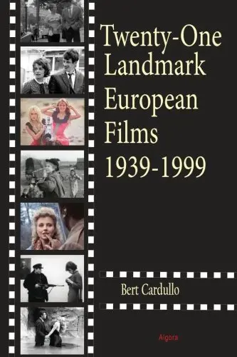 Cover of Twenty-one Landmark European Films 1939-1999