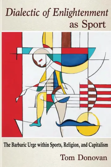 Cover of Dialectic of Enlightenment as Sport