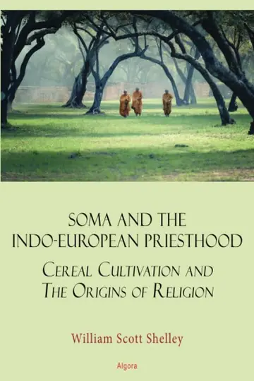 Cover of Soma and the Indo-European Priesthood