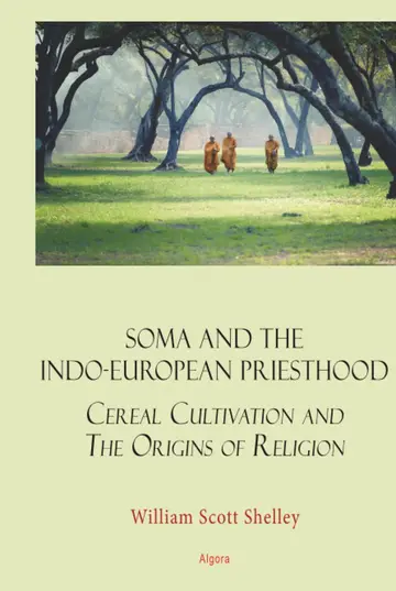 Cover of Soma and the Indo-European Priesthood