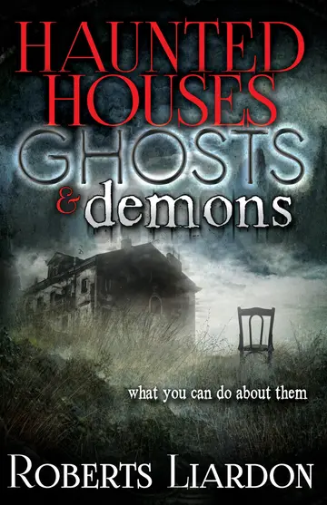 Cover of Haunted Houses, Ghosts, and Demons