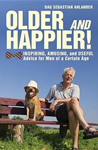 Cover of Older and Happier!