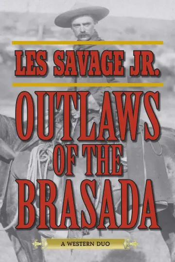 Cover of Outlaws of the Brasada