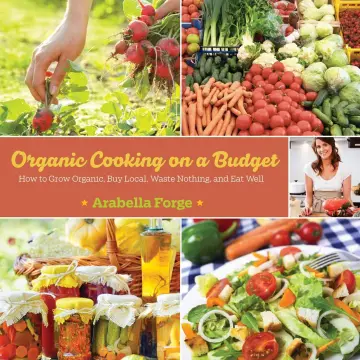 Cover of Organic Cooking on a Budget