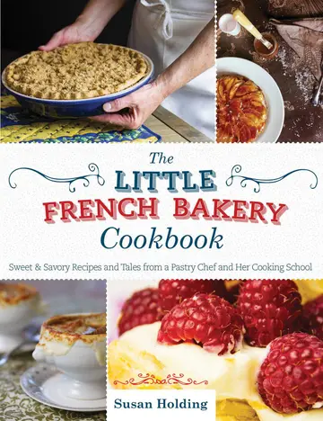 Cover of The Little French Bakery Cookbook
