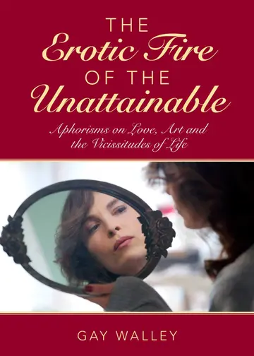 Cover of The Erotic Fire of the Unattainable