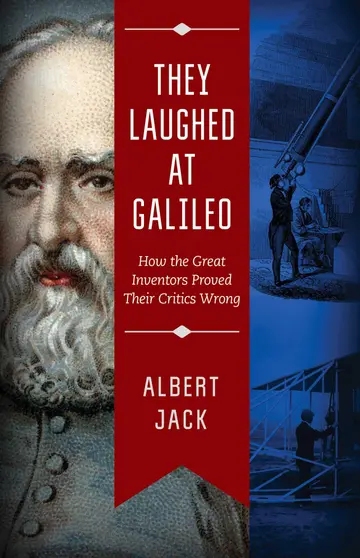 Cover of They Laughed at Galileo
