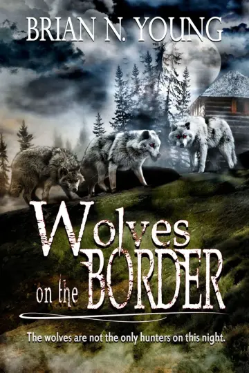 Cover of Wolves on the Border