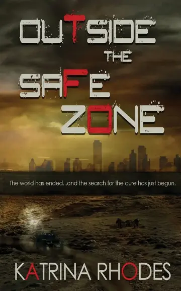Cover of Outside the Safe Zone