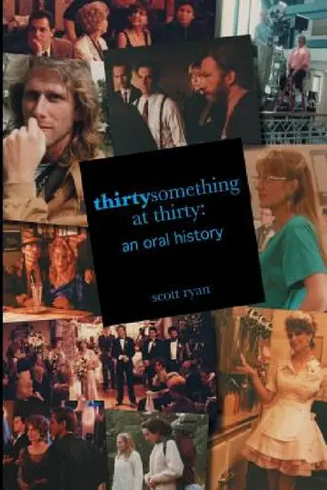 Cover of thirtysomething at thirty