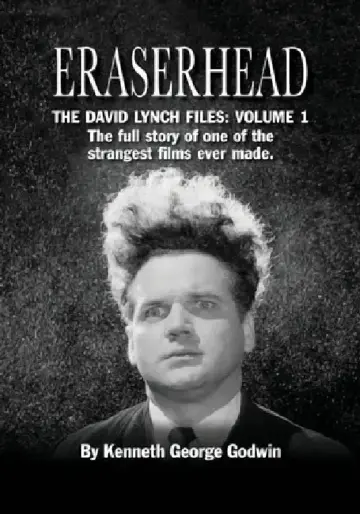 Cover of Eraserhead, The David Lynch Files