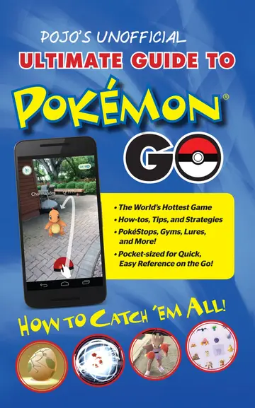 Cover of Pojo's Unofficial Ultimate Guide to Pokemon GO