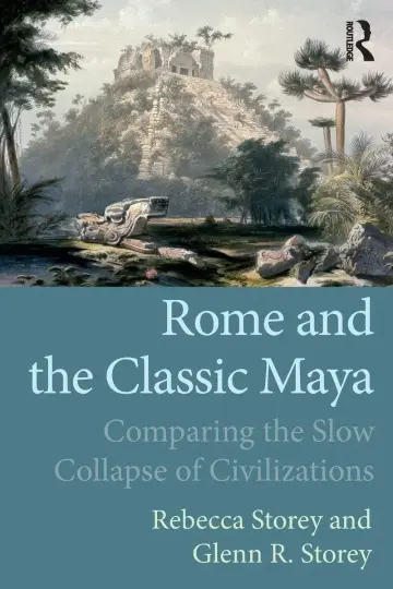 Cover of Rome and the Classic Maya