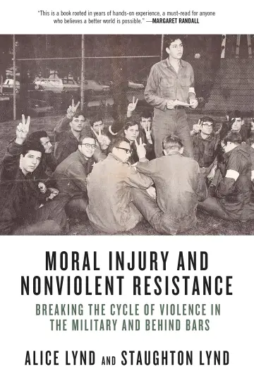 Cover of Moral Injury and Nonviolent Resistance