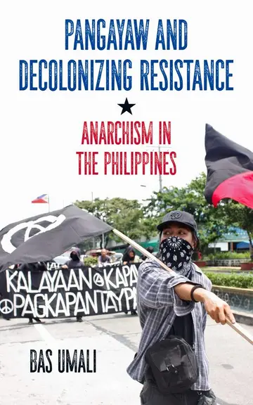 Cover of Pangayaw and Decolonizing Resistance