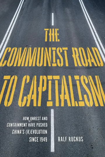 Cover of The Communist Road to Capitalism