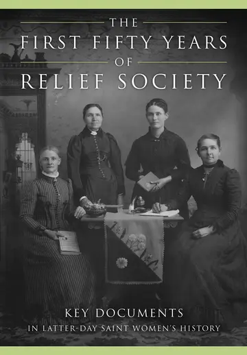 Cover of The First Fifty Years of Relief Society