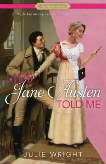 Cover of Lies Jane Austen Told Me