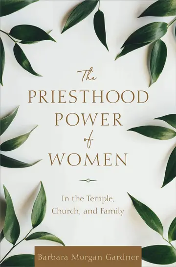 Cover of The Priesthood Power of Women