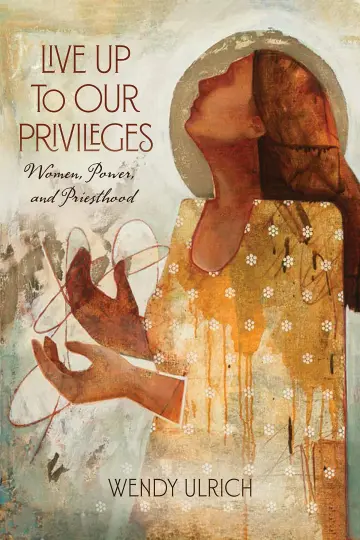 Cover of Live up to Our Privileges