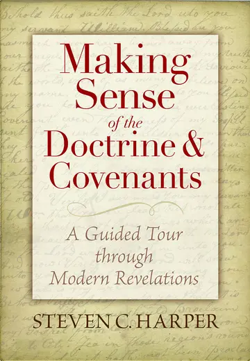 Cover of Making Sense of the Doctrine & Covenants