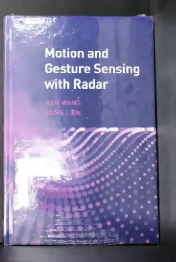 Cover of Motion and Gesture Sensing with Radar