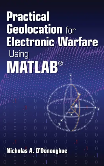 Cover of Practical Geolocation for Electronic Warfare Using MATLAB