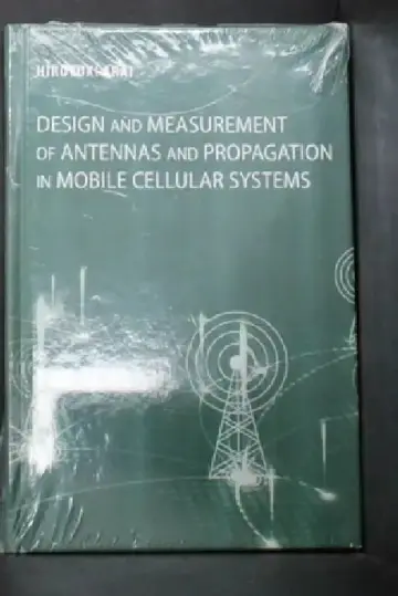 Cover of Design and Measurement of Antenna and Propagation in Mobile Cellular Systems