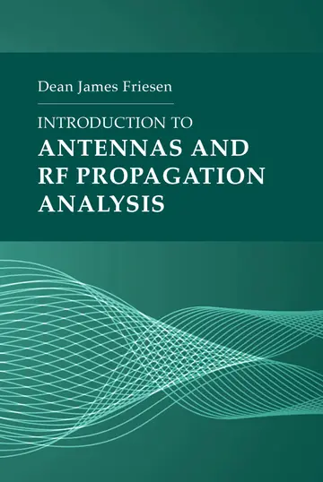 Cover of Introduction to Antennas and RF Propagation Analysis