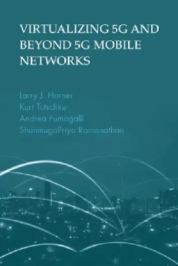 Cover of Virtualizing 5g and Beyond-5g Mobile Networks