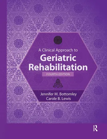 Cover of A Clinical Approach to Geriatric Rehabilitation