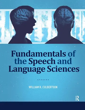 Cover of Fundamentals of the Speech and Language Sciences