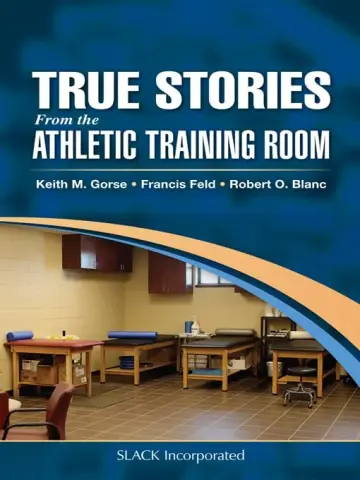 Cover of True Stories from the Athletic Training Room