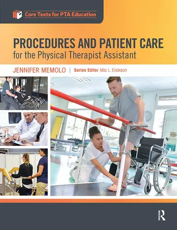 Cover of Procedures and Patient Care for the Physical Therapist Assistant