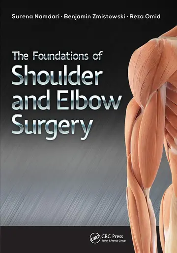 Cover of The Foundations of Shoulder and Elbow Surgery