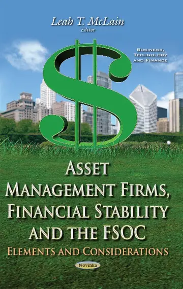 Cover of Asset Management Firms, Financial Stability and the FSOC