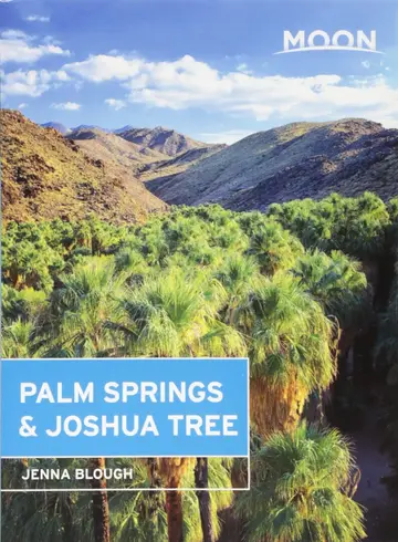 Cover of Moon Palm Springs & Joshua Tree