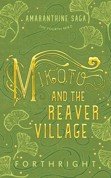Cover of Mikoto and the Reaver Village