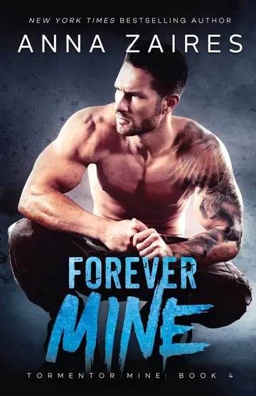 Cover of Forever Mine - Tormentor Mine 4